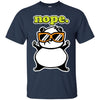 CUTE ANIMALS - nope T Shirt & Hoodie